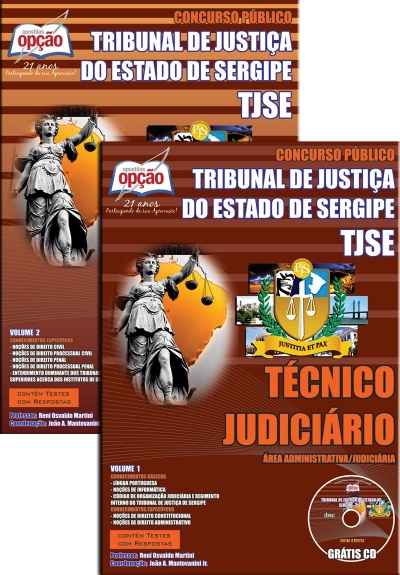 Tribunal de Justiça do Estado / SE-TÉCNICO JUDICIÁRIO - ÁREA ADMINISTRATIVA / JUDICIÁRIA